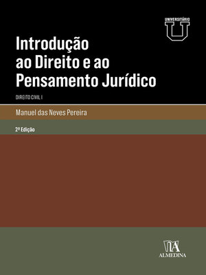 cover image of Introdução ao Direito e ao Pensamento Jurídico--Direito Civil I--2ª Edição